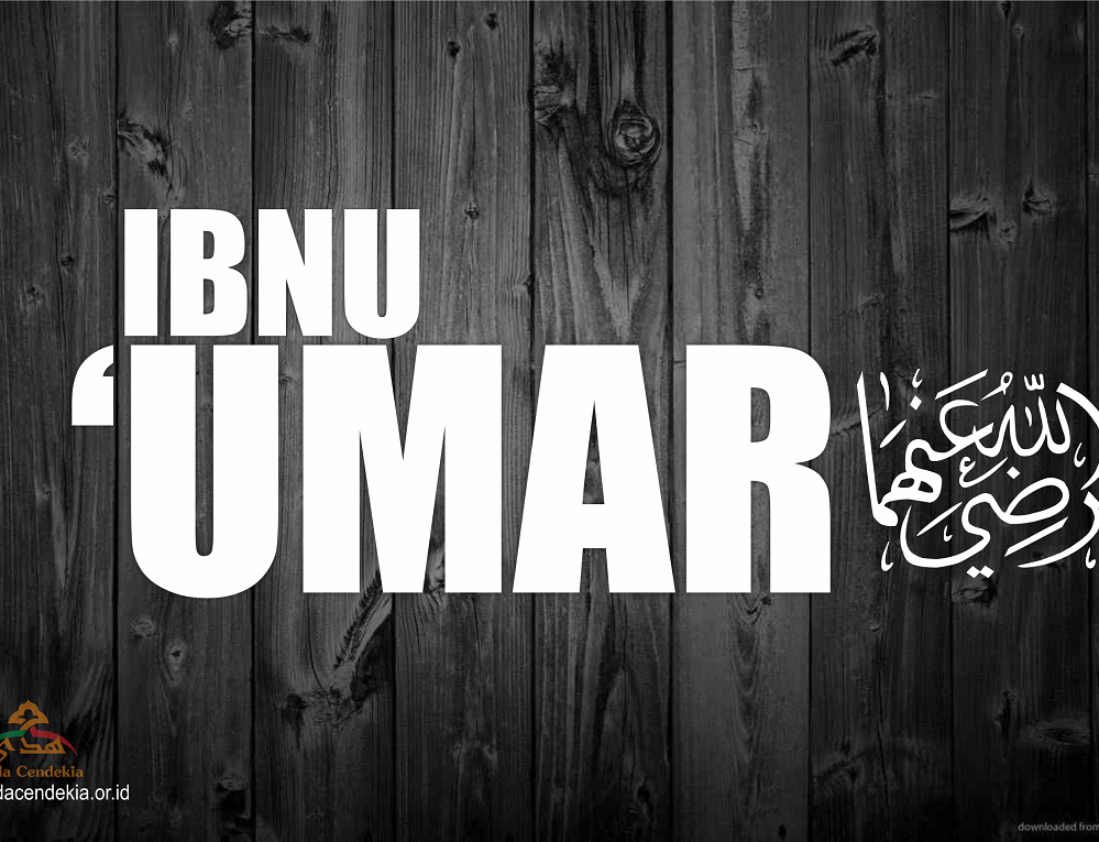 Sahabat Ibnu Umar Radhiallohu'anhuma